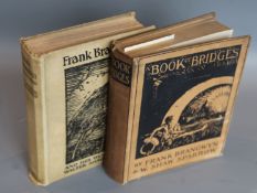 Sparrow, Walter Shaw - Frank Brangwyn and his work, quarto cloth, London 1910 and a Book of Bridges,