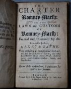 ROMNEY MARSH: Bathe, Henry de - The Charter of Romney-Marsh, 8vo, rebound quarter calf, London