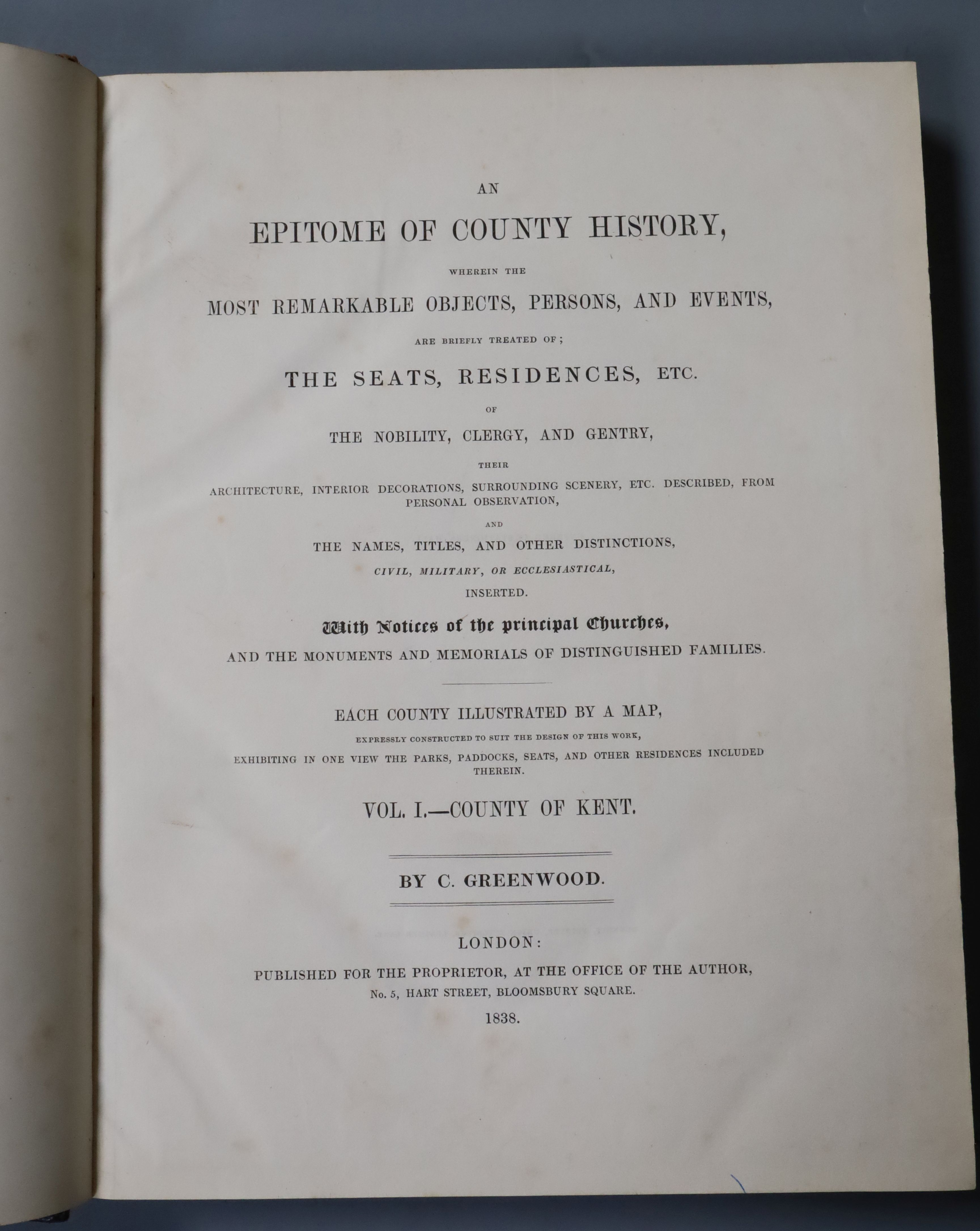 Greenwood, Christopher - An Epitome of County History, Vol I, County of Kent, (all published),