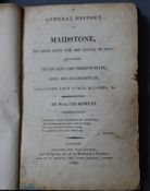 MAIDSTONE: Rowles, Walter - A General History of Maidstone, The Shire Town for the County of Kent;