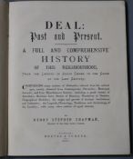DEAL: Chapman, Henry Stephen - Deal; Past and Present. A Full and Comprehensive History of This
