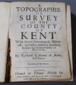 Kilburne, Richard - A Topographie or Survey of the County of Kent, with Some Chronological,