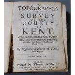 Kilburne, Richard - A Topographie or Survey of the County of Kent, with Some Chronological,