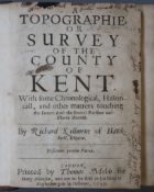 Kilburne, Richard - A Topographie or Survey of the County of Kent, 1st edition, 8vo, contemporary