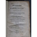 Loudon, J.C. - An Encyclopaedia of Gardening; comprising the theory and practice of horticulture,