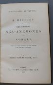 Gosse, Philip Henry - Actinologia Britannica. A History of the Sea-Anemones and Corals, 1st edition,