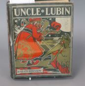 Uncle Rubin - written and illustrated by W. Heath Robinson, published by Grant Richards, 1902