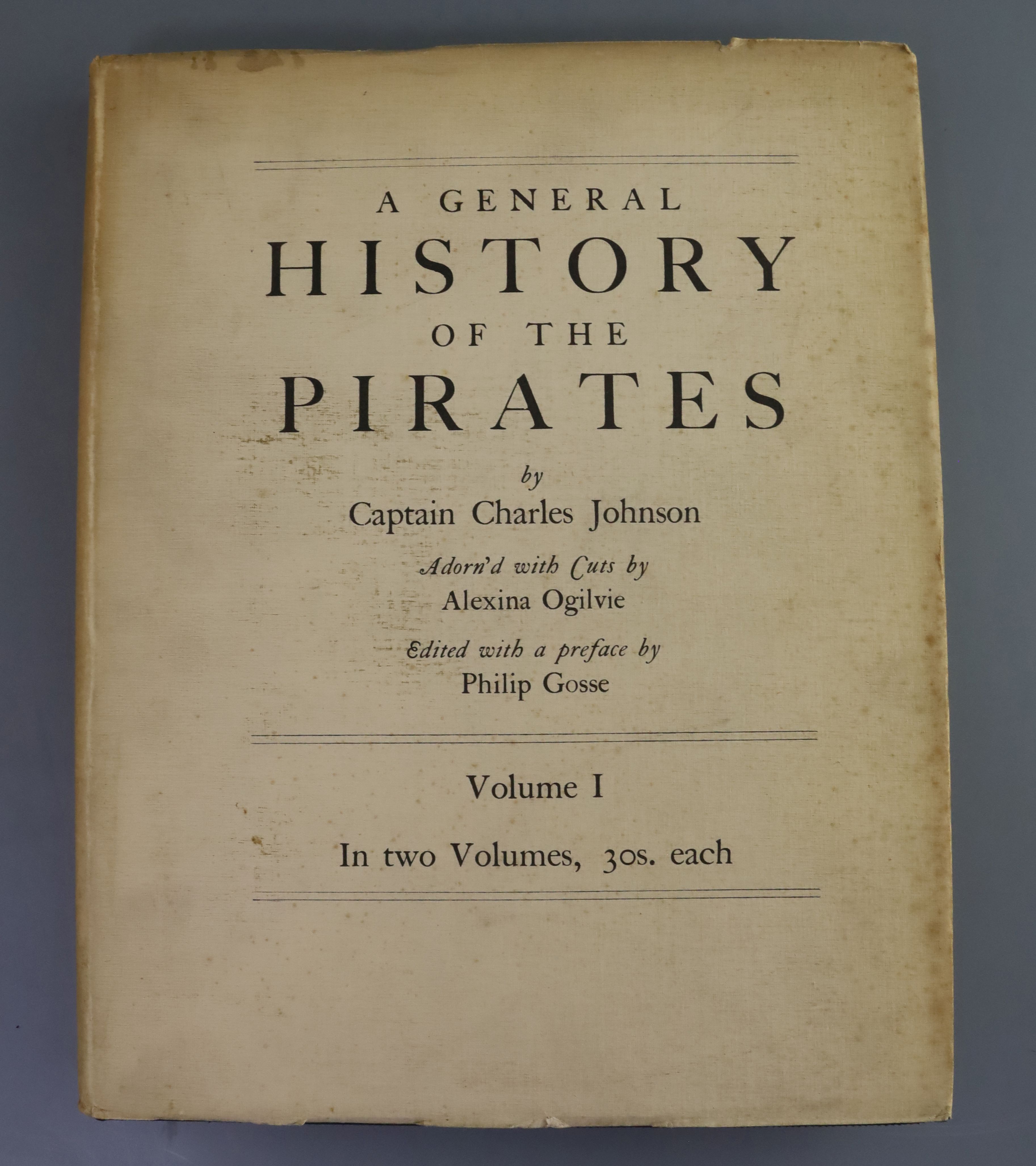 Johnson, Charles, Capt., Pseud - A General History of the Pirates, one of 500, 2 vols, qto, original