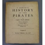 Johnson, Charles, Capt., Pseud - A General History of the Pirates, one of 500, 2 vols, qto, original