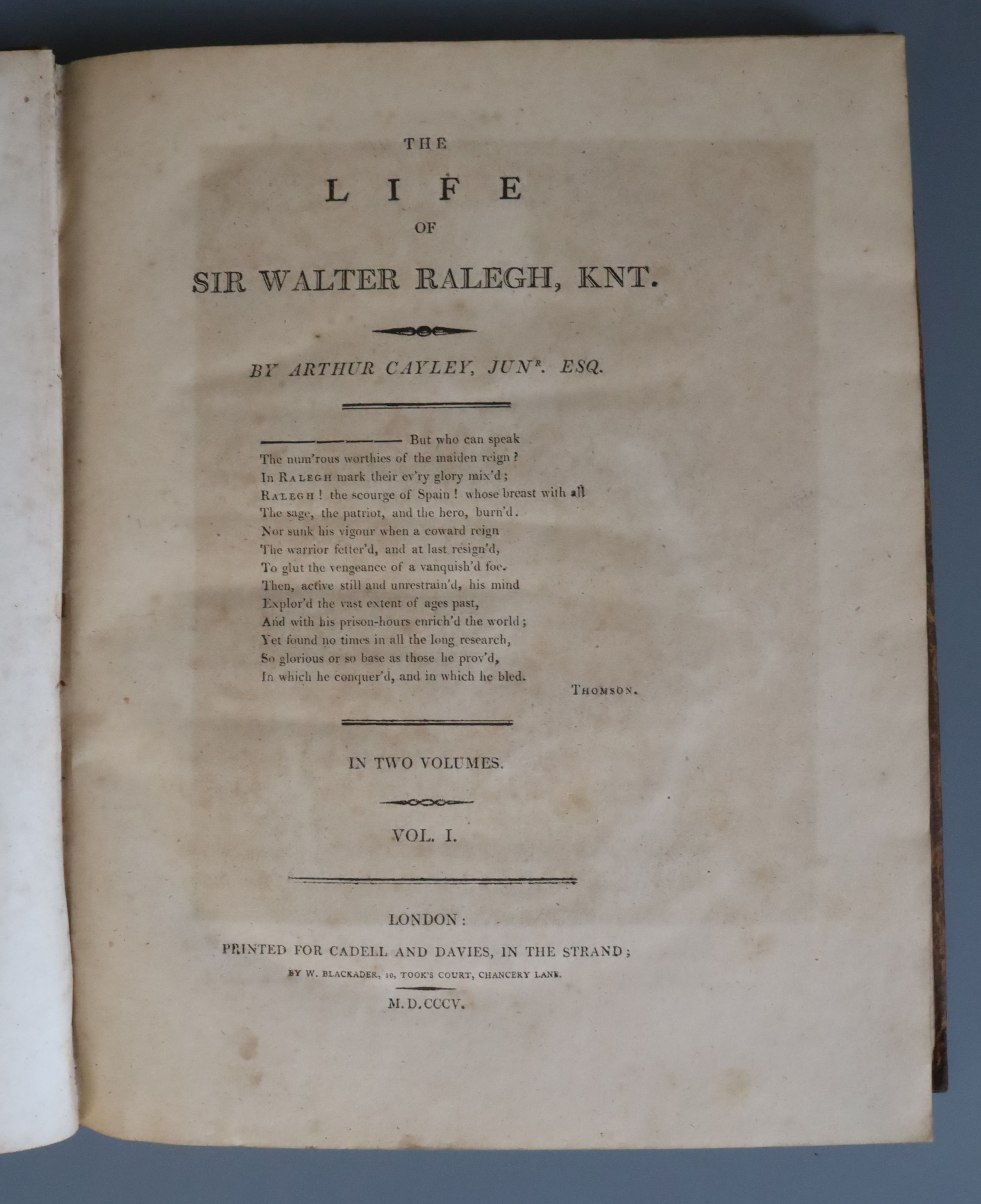 Cayley, Arthur - The Life of Sir Walter Ralegh, 2 vols, qto, calf rebacked, Cadell and Davis, London