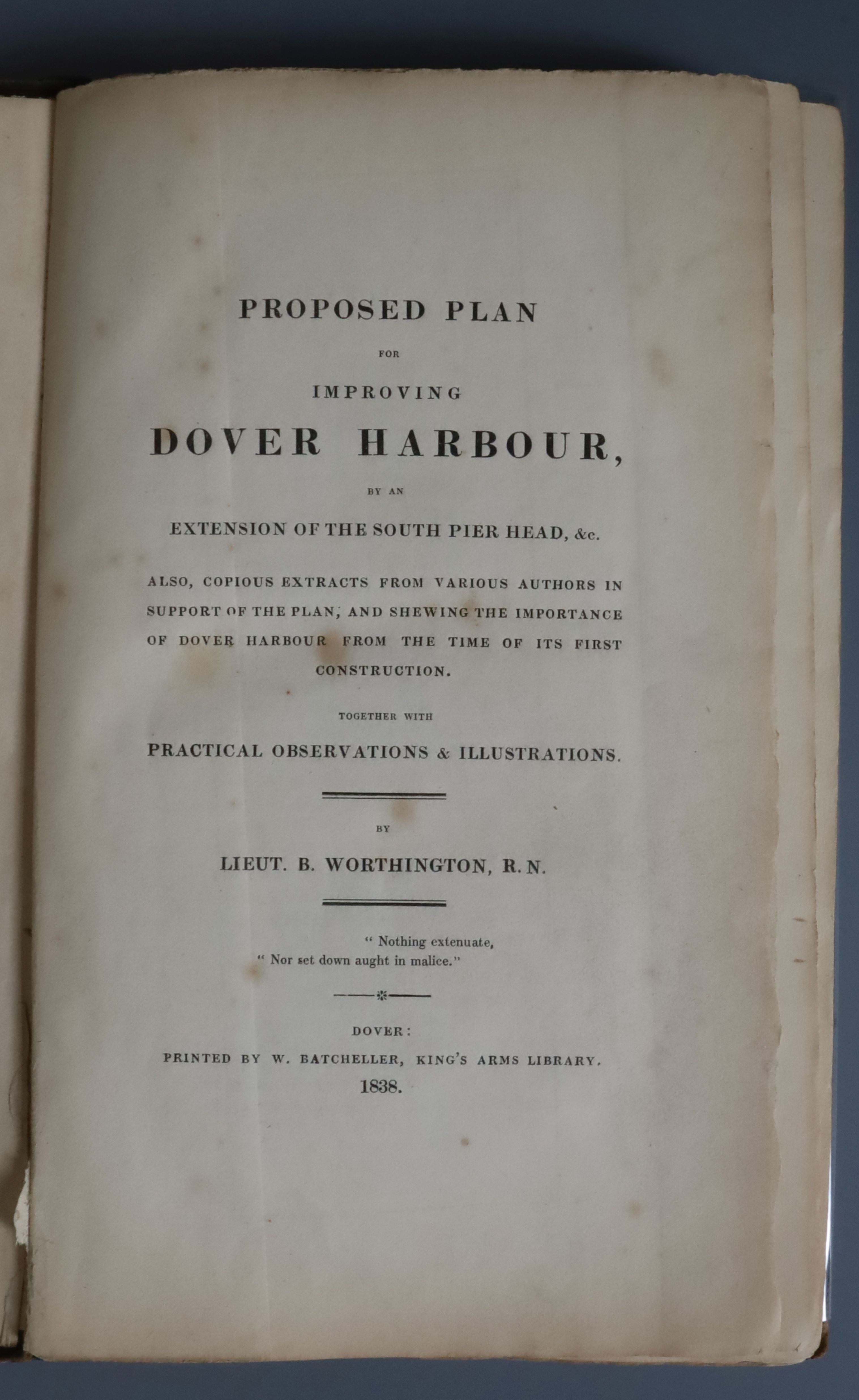 Worthington, Lieut. B - Proposed Plan for Improving Dover Harbour, qto, original cloth, with folding