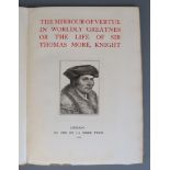 Roper, William - The Mirrour of Vertue in Worldly Greatness or the Life of Sir Thomas More, qto, one