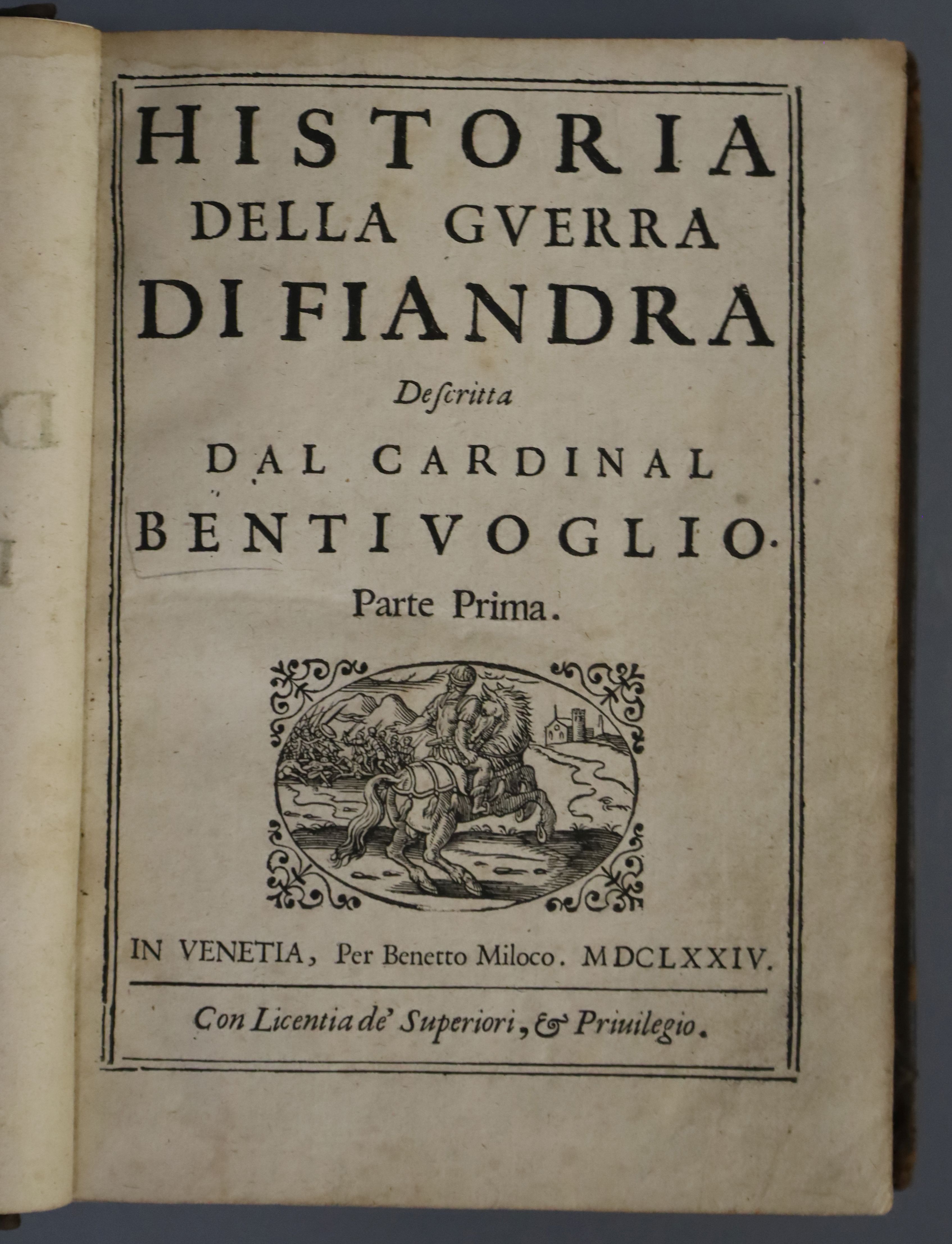 Bentivoglio, Guido - Historia della guerra di Fiandra descritta dal Cardinal Bentivoglio, 3 vols