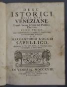Venice: Bembo, Pietro; Paruta, Paolo and Sabellico - Degl' Istorici Delle Cose Veneziane ..., qto,