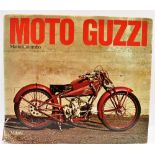 MOTO GUZZI 'I DEFINITIVE' Mario Colombo, first edition, hardback with DJ, 343pp, published 1977 by