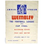 FOOTBALL - PROGRAMME, LEAGUE WAR CUP FINAL, 1940 BLACKBURN ROVERS V. WEST HAM UNITED, played at