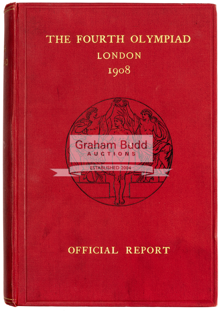 Official Report for the London 1908 Olympic Games, by Theodore Andrea Cook,