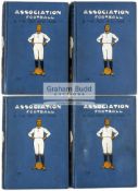 Gibson (Alfred) & Pickford (William) "Association Football & The Men Who Made It," 4 vols,