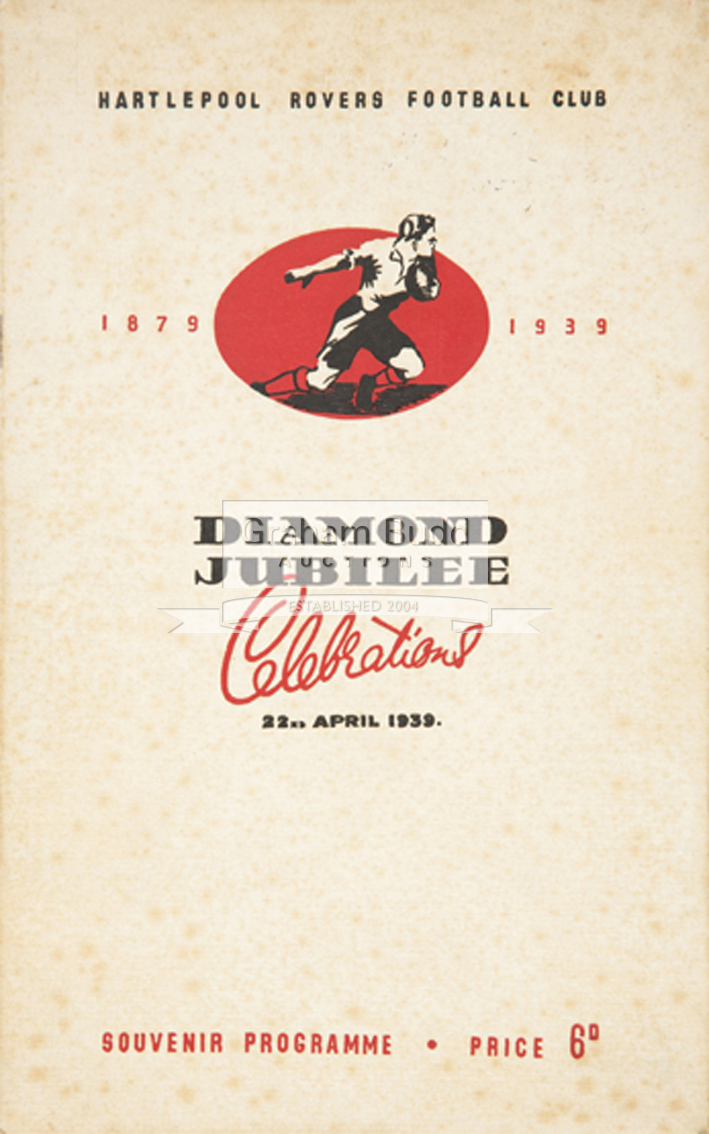 Hartlepool Rovers Rugby Club Diamond Jubilee Celebrations 1889-1939 souvenir programme,