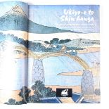 Ukiyo-e to Shin Hanga - The Art of Japanese Woodblock Prints.