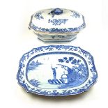 A Chinese blue and white platter and soup tureen with cover, late 18th/early 19th century.