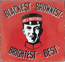 Advertising enamel sign DAY & MARTIN LTD BLACKEST BROWNEST BRIGHTEST BEST. Semi pictorial sign for