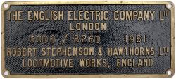 Diesel worksplate THE ENGLISH ELECTRIC COMPANY LTD LONDON 3008/8260 1961 ROBERT STEPHENSON &