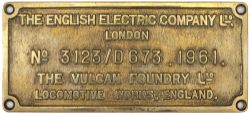 Diesel worksplate THE ENGLISH ELECTRIC COMPANY LTD LONDON THE VULCAN FOUNDRY LTD LOCOMOTIVE WORKS