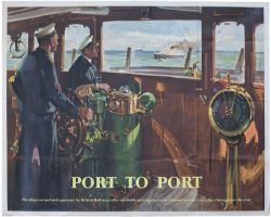 Poster BR(S) PORT TO PORT THE SHIPS OWNED AND OPERATED BY BRITISH RAILWAYS OFFER A RELIABLE AND