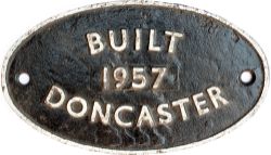 Worksplate BUILT 1957 DONCASTER. Locos built that year were BR Standard Class 5 4-6-0 73160-73171.