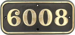 GWR brass cabside numberplate 6008 ex Collett GWR King 4-6-0 built at Swindon in 1928 and named King