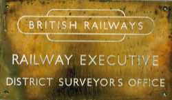 Doorplate BRITISH RAILWAYS (in totem) RAILWAY EXECUTIVE DISTRICT SURVEYORS OFFICE. Engraved brass