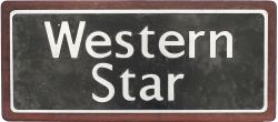 Nameplate WESTERN STAR an uncarried presentation plate with the originals being carried on BR