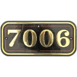 GWR brass cabside numberplate 7006 ex Collett GWR Castle 4-6-0 built at Swindon in 1946 and named