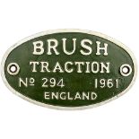 Diesel worksplate BRUSH TRACTION ENGLAND No294 1961 ex British Railway Diesel Class 31 D5693/31263