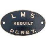 Worksplate LMS REBUILT DERBY probably from a 3F or 2F. Oval cast brass, face restored. Measures 10.