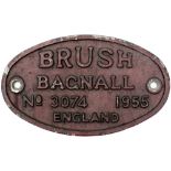 Diesel worksplate BRUSH BAGNALL No 3074 1955 ex Diesel that worked at CWN Colliery, Beddau. Oval