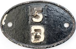 Shedplate 5B Crewe South an early LMS pattern plate with the smaller 5