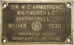 Worksplate SIR W.G.ARMSTRONG WHITWORTH & CO LTD SCOTTSWOOD WORKS NEWCASTLE-ON-TYNE No1143 1930 ex
