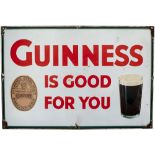 Advertising enamel sign GUINESS IS GOOD FOR YOU. In good condition with chipping to all four corners