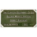 Diesel worksplate THE CLAYTON EQUIPMENT CO LTD RECORD WORKS HATTON DERBY ENGLAND SERIAL No 4365/