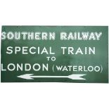 Southern Railway enamel sign. SOUTHERN RAILWAY SPECIAL TRAIN TO LONDON (WATERLOO) with left facing