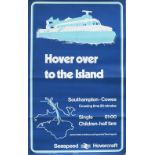 Poster BR HOVERCRAFT HOVER OVER TO THE ISLAND COWES TO SOUTHAMPTON. An Isle Of Wight poster from