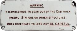 Southern Railway enamel locomotive Cab notice WARNING IT IS DANGEROUS TO LEAN OUT OF THE CAB WHEN