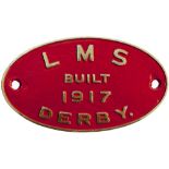 Worksplate LMS BUILT 1917 DERBY. Locos built this year were 4F 0-6-0 43837-43851 which was the first