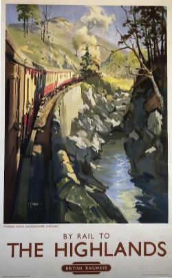 Poster BR (Sc) BY RAIL TO THE HIGHLANDS MONESSIE GORGE, INVERNESS-SHIRE SCOTLAND by Terence Cuneo