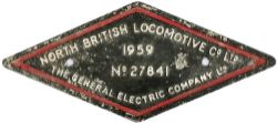 Diesel worksplate NORTH BRITISH LOCOMOTIVE CO LTD THE GENERAL ELECTRIC COMPANY LTD No 27841 1959