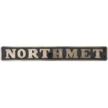 Nameplate NORTHMET ex Robert Stephenson and Hawthorn 0-6-0 fireless steam locomotive works number