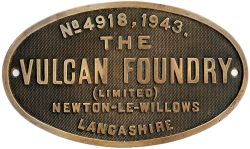 Worksplate THE VULCAN FOUNDRY LIMITED NEWTON-LE-WILLOWS LANCASHIRE No 4918 1943, from a War