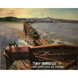 Poster BR(Sc) TAY BRIDGE by Terence Cuneo Quad royal 50in x 40in. Published by BR Scottish Region